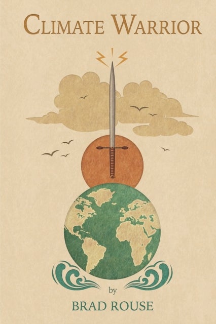 Climate Warrior - Climate Activism and Our Energy Future