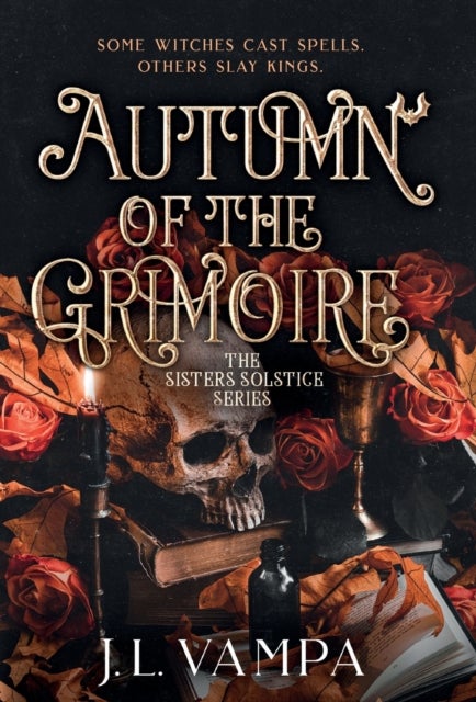 Autumn of the Grimoire - Sisters Solstice Series Book One