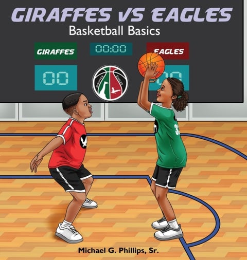 Giraffes Vs Eagles - Basketball Basics