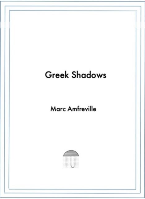 Greek Shadows