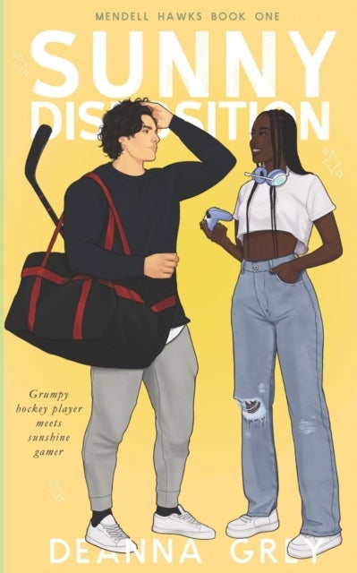Sunny Disposition - A Grumpy/Sunshine Romance