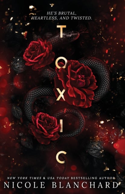 Toxic - A Dark Romance