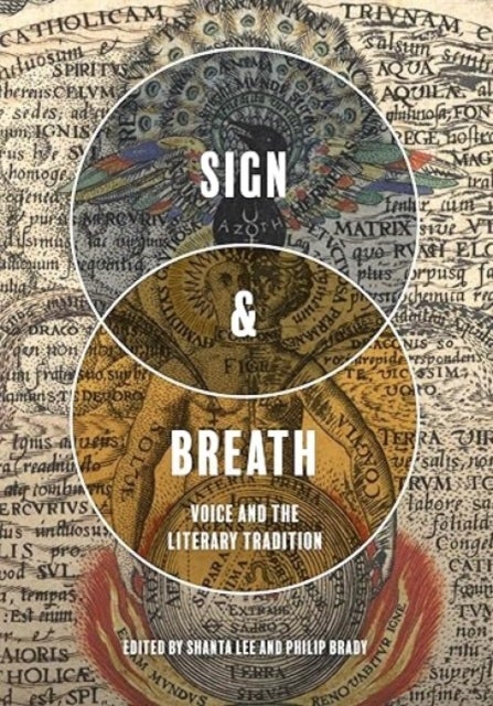 Sign & Breath - Voice and the Literary Tradition