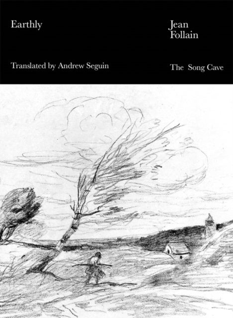 Earthly - Selected Poems of Jean Follain