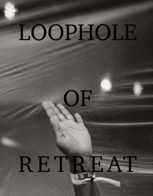 Loophole of Retreat