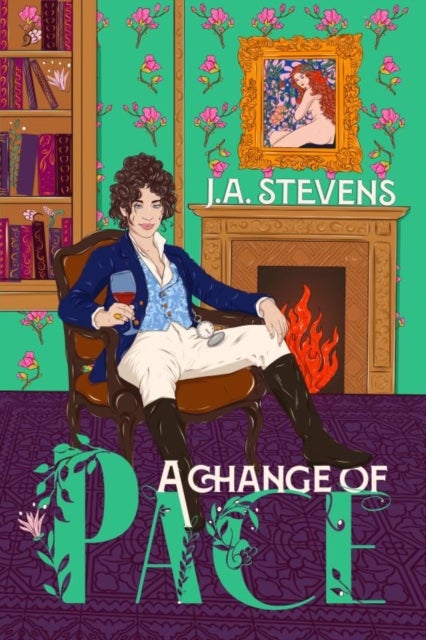 A Change of Pace - A Reimagined Regency Romance