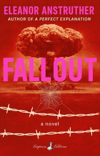 FALLOUT - A Novel