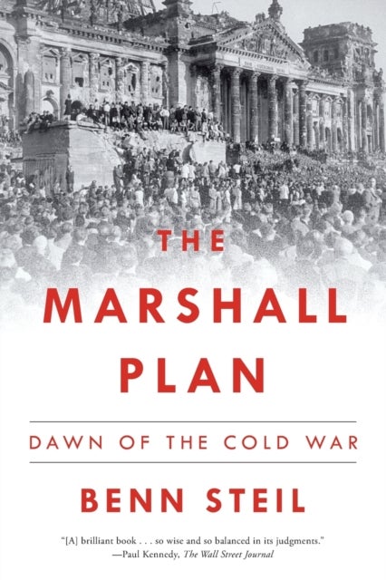 Marshall Plan - Dawn of the Cold War