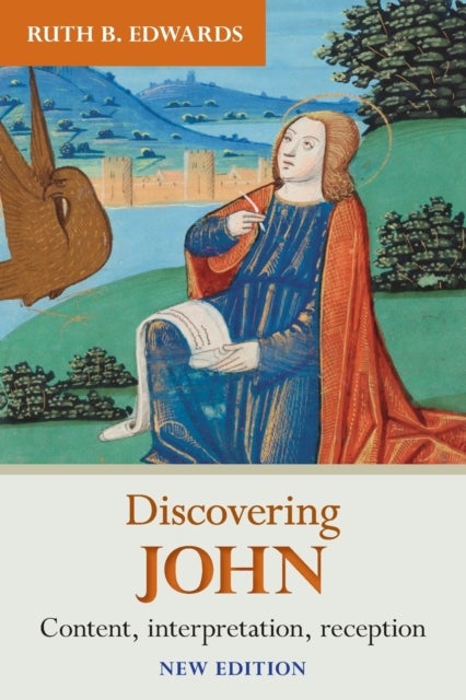 Discovering John - Content, Interpretation, Reception