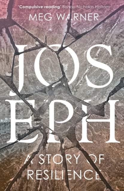 Joseph - A Story of Resilience
