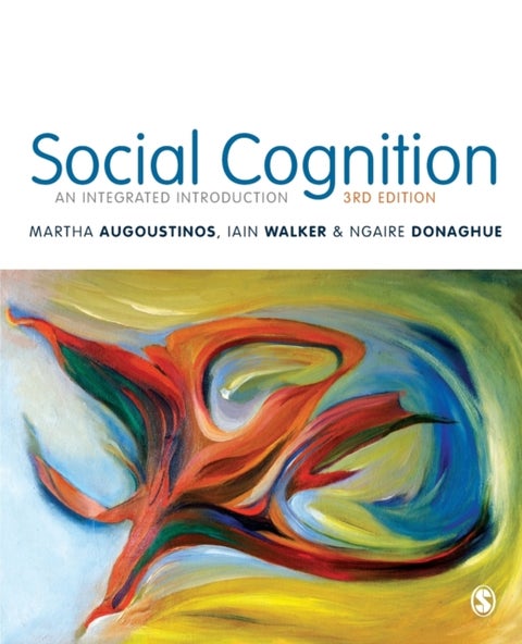 Social Cognition - An Integrated Introduction