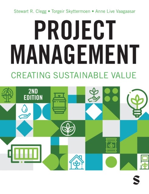 Project Management - Creating Sustainable Value