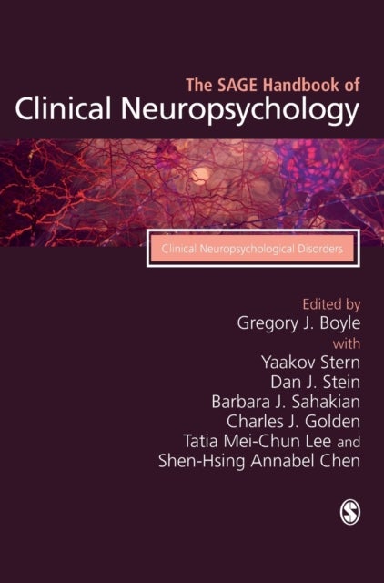 The SAGE Handbook of Clinical Neuropsychology - Clinical Neuropsychological Disorders