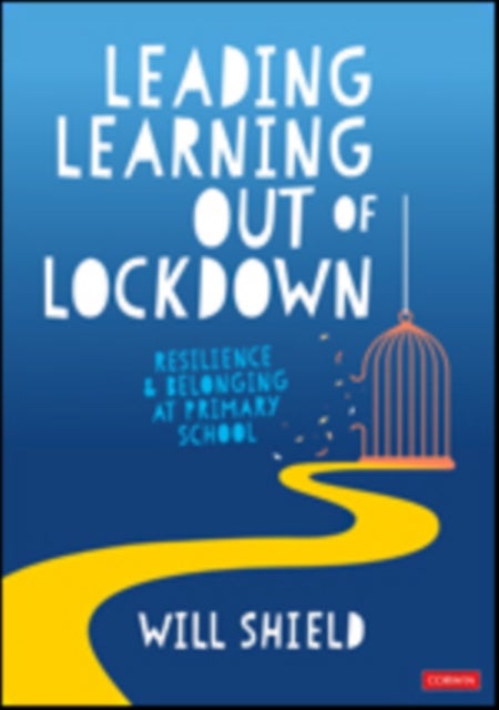 Leading Resilience and Wellbeing in Primary Schools
