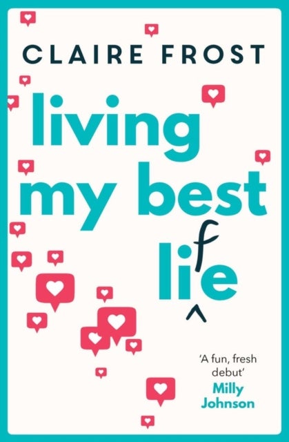Living My Best Life - 'The perfect escapist read and antidote to our somewhat grim times' STYLIST