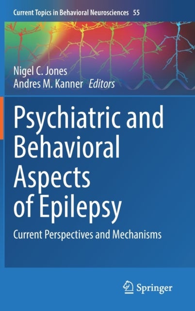 Psychiatric and Behavioral Aspects of Epilepsy