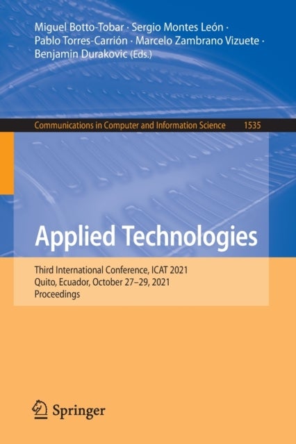 Applied Technologies - Third International Conference, ICAT 2021, Quito, Ecuador, October 27–29, 2021, Proceedings