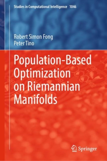 Population-Based Optimization on Riemannian Manifolds