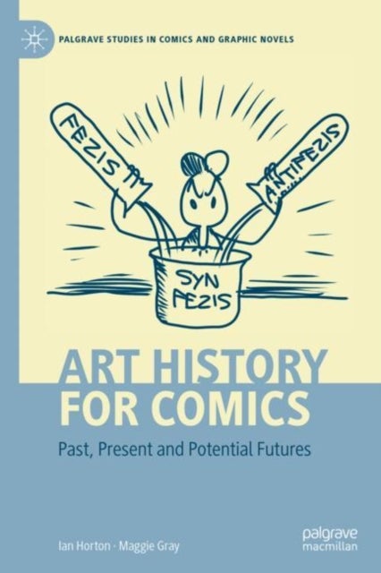 Art History for Comics - Past, Present and Potential Futures