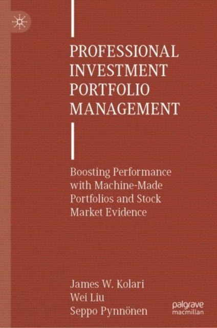 Professional Investment Portfolio Management - Boosting Performance with Machine-Made Portfolios and Stock Market Evidence