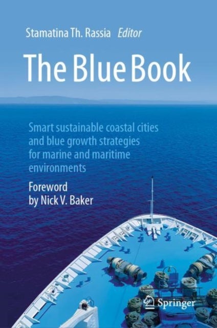 The Blue Book - Smart sustainable coastal cities and blue growth strategies for marine and maritime environments