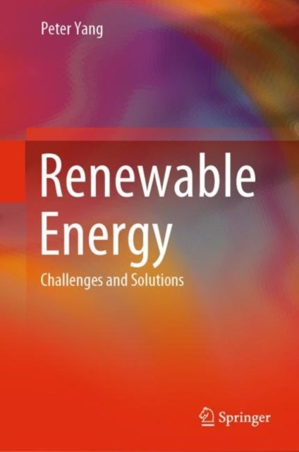 Renewable Energy - Challenges and Solutions