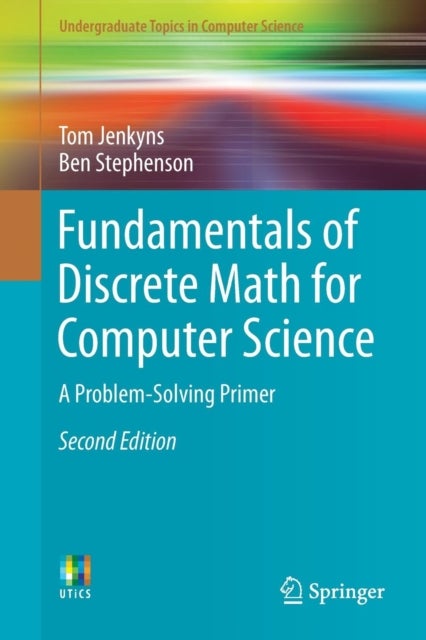 Fundamentals of Discrete Math for Computer Science - A Problem-Solving Primer