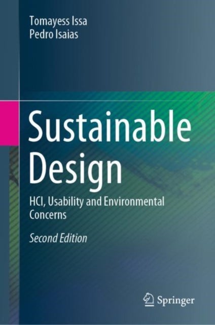 Sustainable Design - HCI, Usability and Environmental Concerns