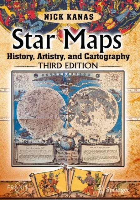 Star Maps - History, Artistry, and Cartography