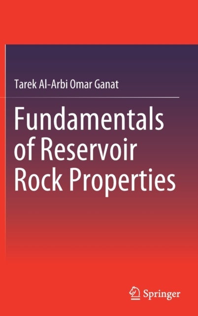 Fundamentals of Reservoir Rock Properties