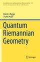 Quantum Riemannian Geometry