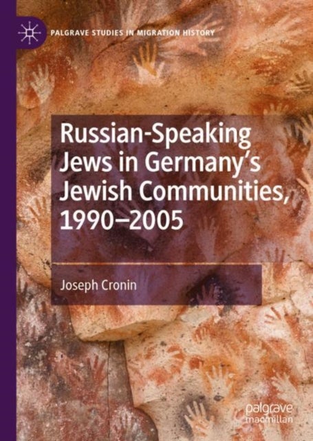 Russian-Speaking Jews in Germany¿s Jewish Communities, 1990¿2005