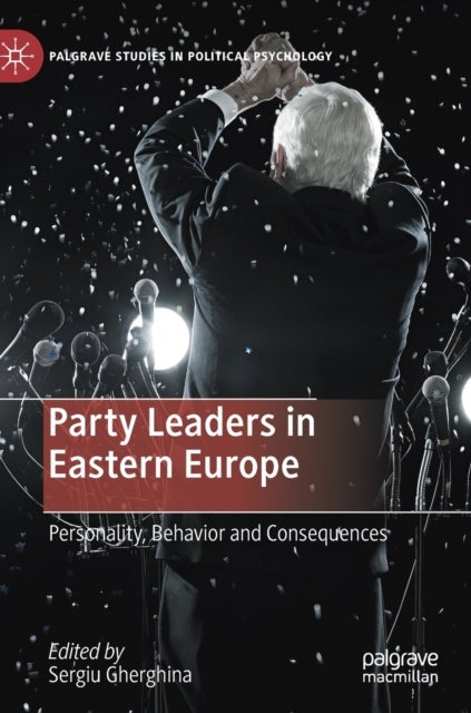 Party Leaders in Eastern Europe