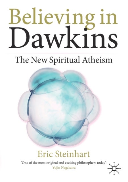 Believing in Dawkins - The New Spiritual Atheism