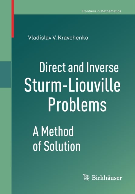 Direct and Inverse Sturm-Liouville Problems - A Method of Solution