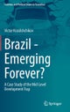 Brazil - Emerging Forever?