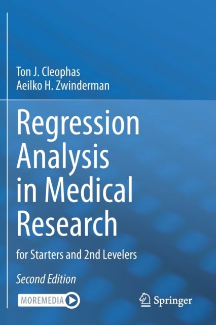 Regression Analysis in Medical Research - for Starters and 2nd Levelers
