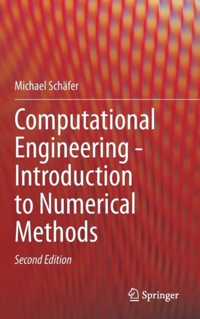 Computational Engineering - Introduction to Numerical Methods