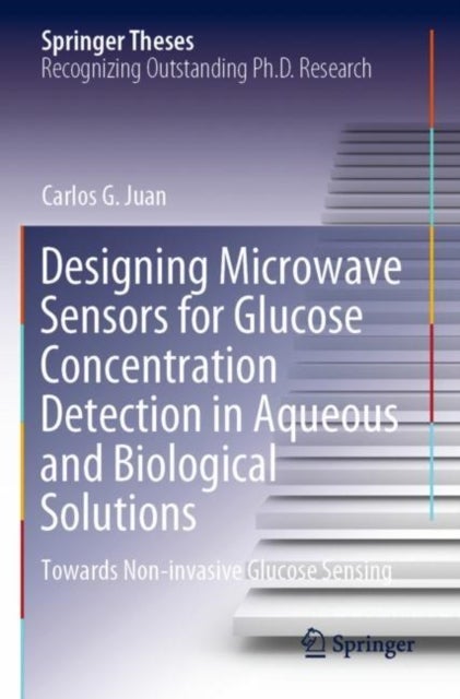 Designing Microwave Sensors for Glucose Concentration Detection in Aqueous and Biological Solutions - Towards Non-invasive Glucose Sensing