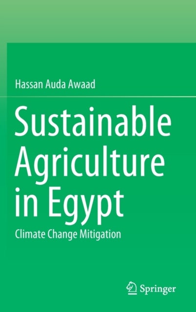 Sustainable Agriculture in Egypt - Climate Change Mitigation