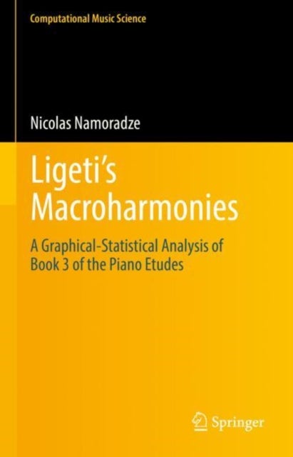 Ligeti¿s Macroharmonies - A Graphical-Statistical Analysis of Book 3 of the Piano Etudes