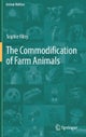 The Commodification of Farm Animals