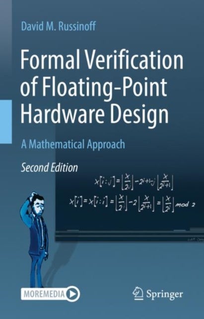 Formal Verification of Floating-Point Hardware Design - A Mathematical Approach