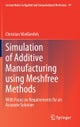 Simulation of Additive Manufacturing using Meshfree Methods
