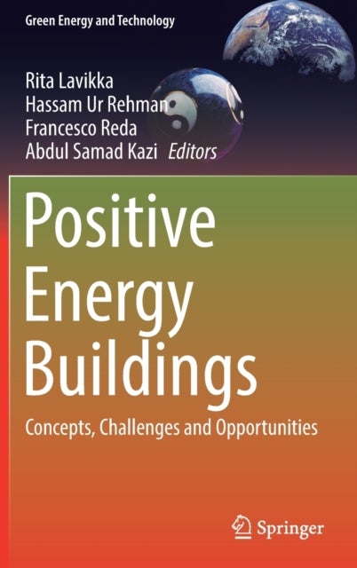 Positive Energy Buildings - Concepts, Challenges and Opportunities
