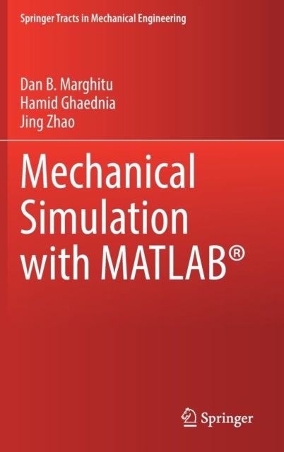 Mechanical Simulation with MATLAB¿