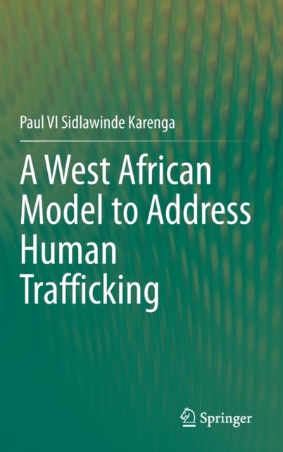A West African Model to Address Human Trafficking