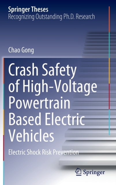 Crash Safety of High-Voltage Powertrain Based Electric Vehicles - Electric Shock Risk Prevention