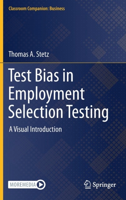 Test Bias in Employment Selection Testing - A Visual Introduction