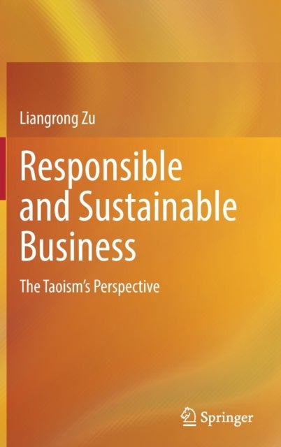 Responsible and Sustainable Business - The Taoism's Perspective